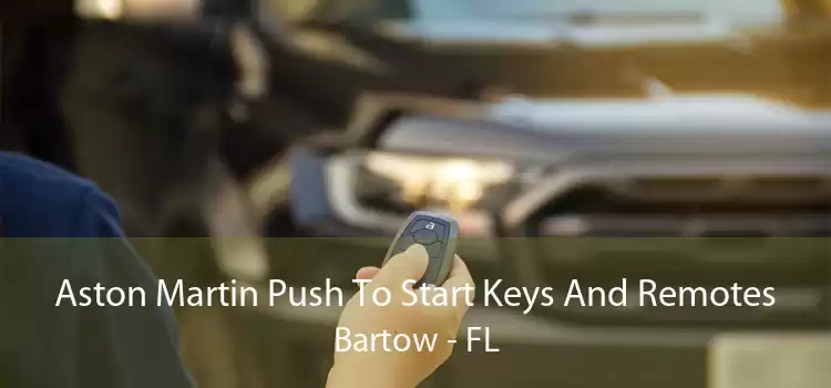 Aston Martin Push To Start Keys And Remotes Bartow - FL