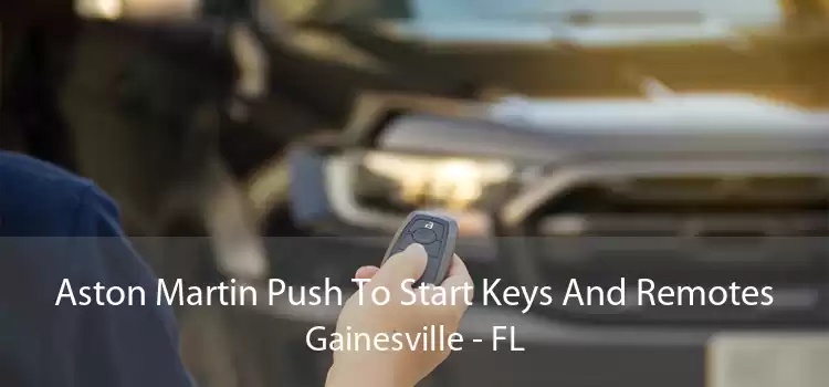 Aston Martin Push To Start Keys And Remotes Gainesville - FL