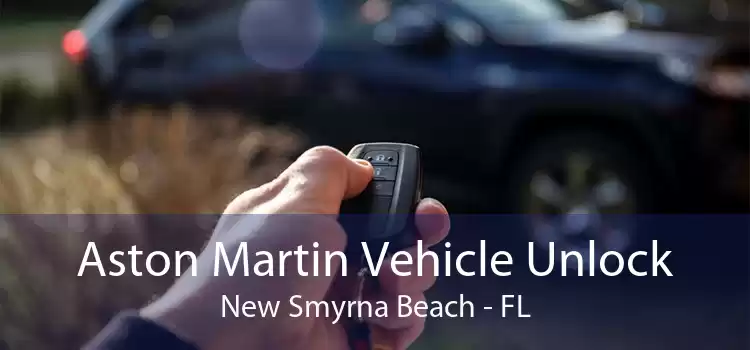Aston Martin Vehicle Unlock New Smyrna Beach - FL