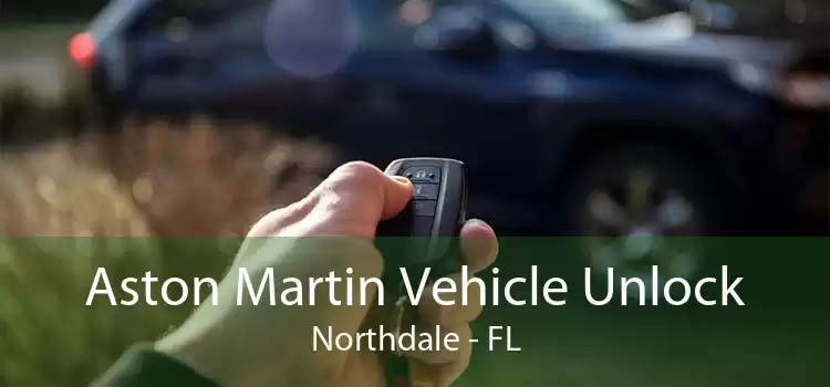 Aston Martin Vehicle Unlock Northdale - FL