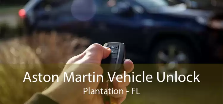 Aston Martin Vehicle Unlock Plantation - FL