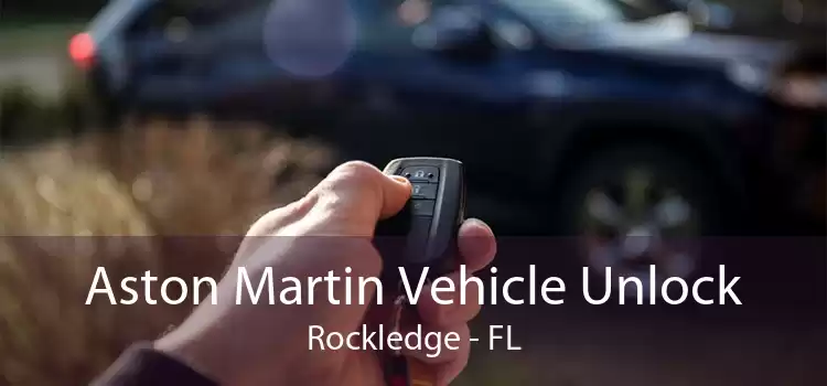 Aston Martin Vehicle Unlock Rockledge - FL