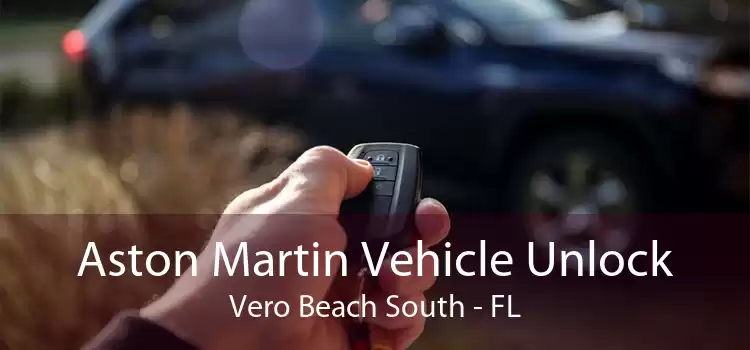 Aston Martin Vehicle Unlock Vero Beach South - FL