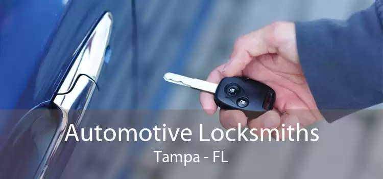 Automotive Locksmiths Tampa - FL