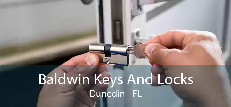 Baldwin Keys And Locks Dunedin - FL