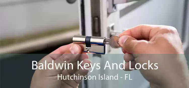 Baldwin Keys And Locks Hutchinson Island - FL
