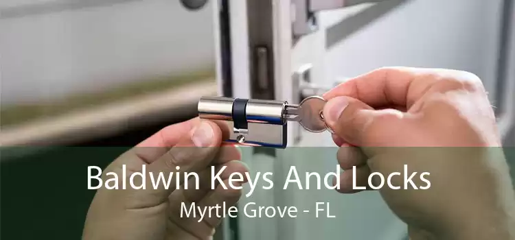 Baldwin Keys And Locks Myrtle Grove - FL