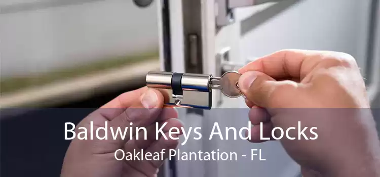 Baldwin Keys And Locks Oakleaf Plantation - FL