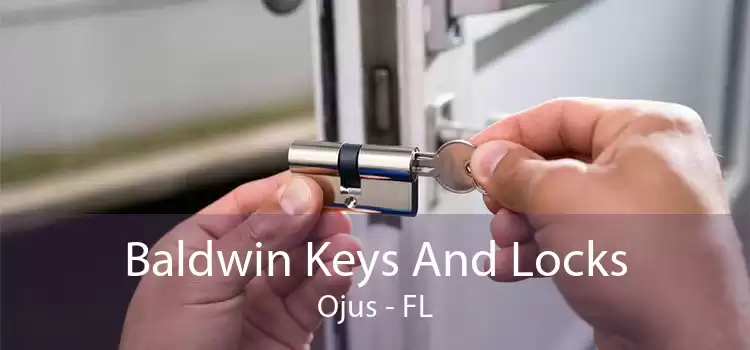 Baldwin Keys And Locks Ojus - FL