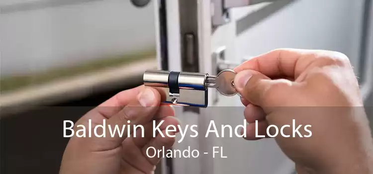 Baldwin Keys And Locks Orlando - FL