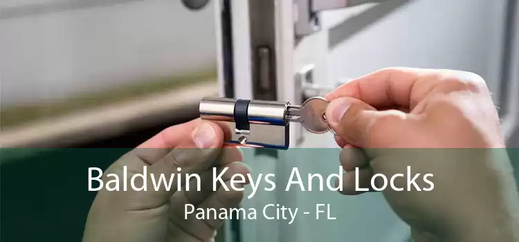 Baldwin Keys And Locks Panama City - FL