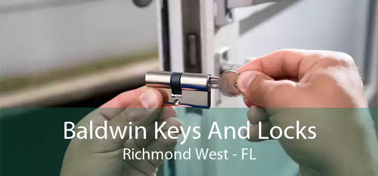 Baldwin Keys And Locks Richmond West - FL