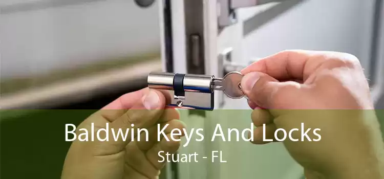 Baldwin Keys And Locks Stuart - FL