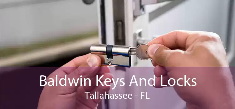 Baldwin Keys And Locks Tallahassee - FL