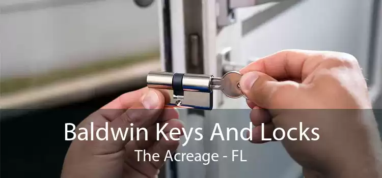 Baldwin Keys And Locks The Acreage - FL