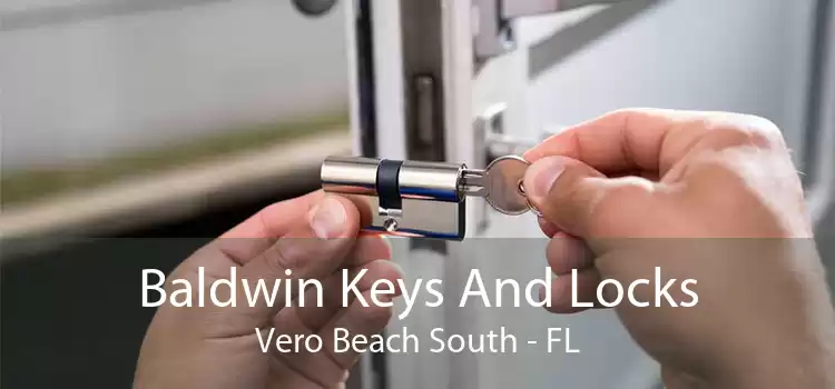 Baldwin Keys And Locks Vero Beach South - FL