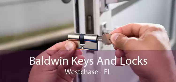 Baldwin Keys And Locks Westchase - FL