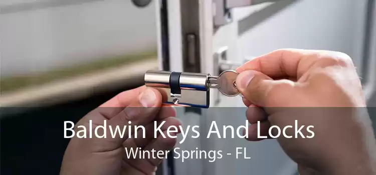 Baldwin Keys And Locks Winter Springs - FL