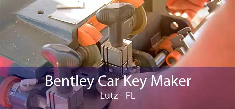 Bentley Car Key Maker Lutz - FL