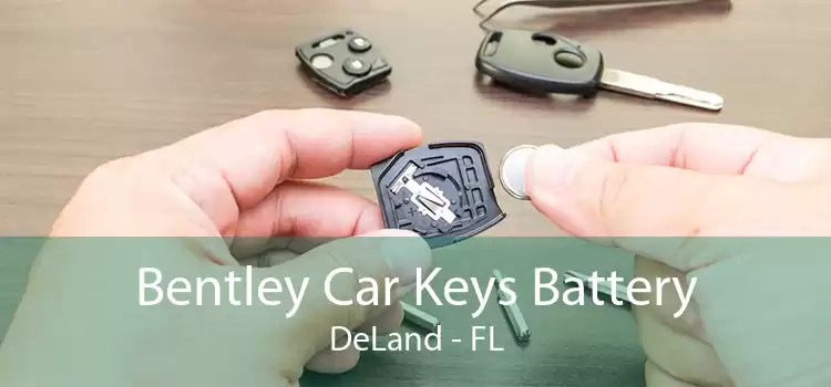 Bentley Car Keys Battery DeLand - FL