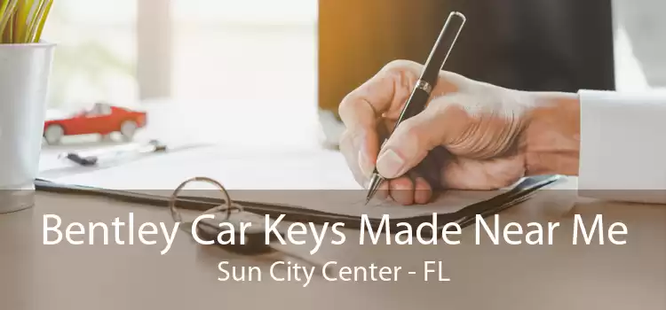 Bentley Car Keys Made Near Me Sun City Center - FL