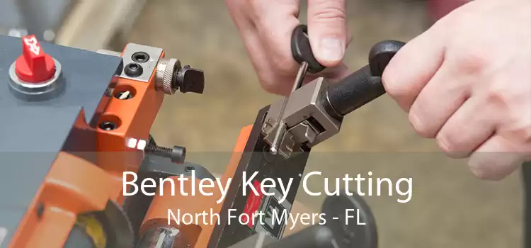 Bentley Key Cutting North Fort Myers - FL