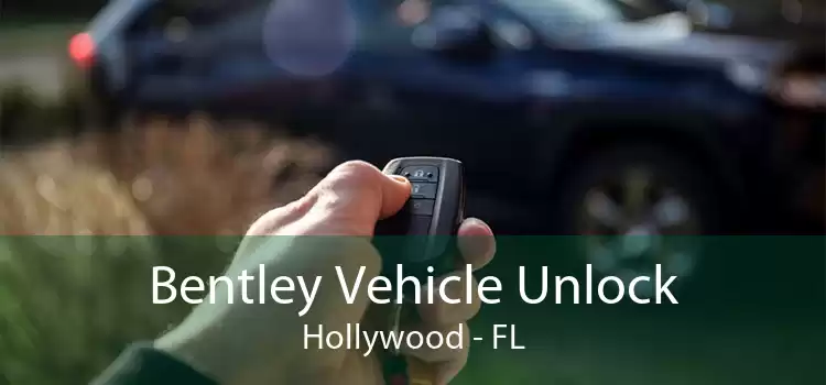 Bentley Vehicle Unlock Hollywood - FL