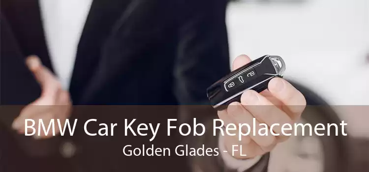 BMW Car Key Fob Replacement Golden Glades - FL