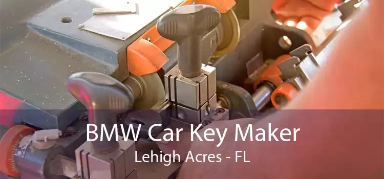 BMW Car Key Maker Lehigh Acres - FL