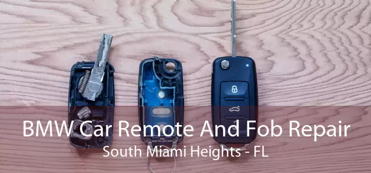 BMW Car Remote And Fob Repair South Miami Heights - FL