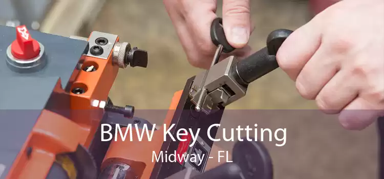 BMW Key Cutting Midway - FL