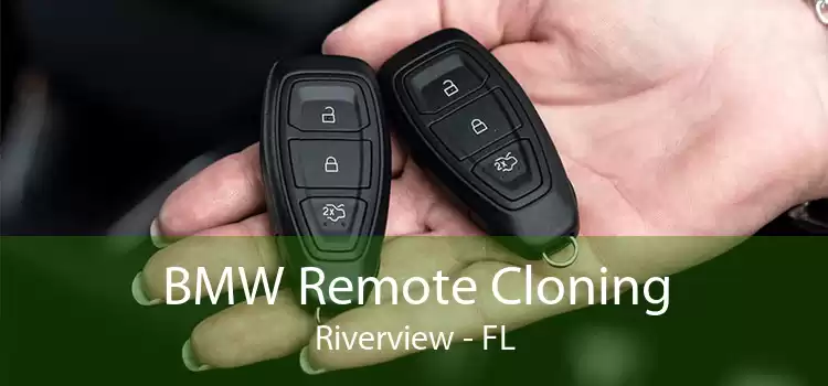 BMW Remote Cloning Riverview - FL