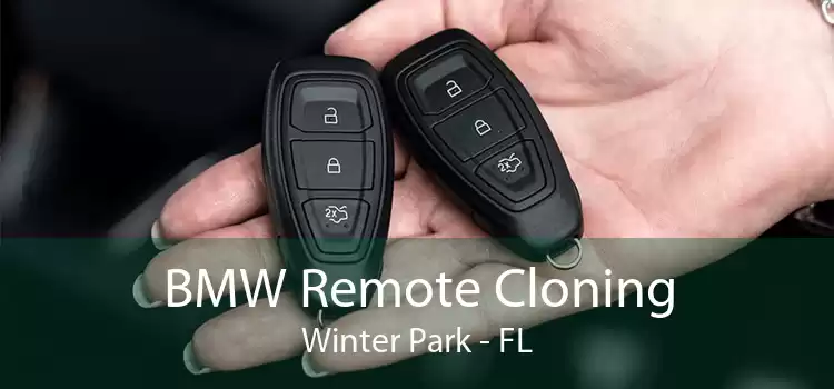 BMW Remote Cloning Winter Park - FL