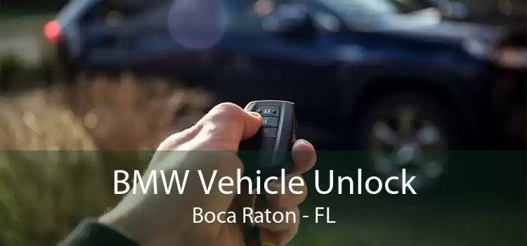 BMW Vehicle Unlock Boca Raton - FL