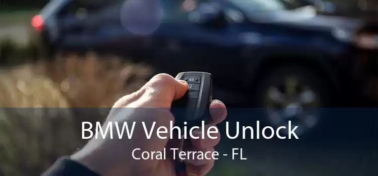 BMW Vehicle Unlock Coral Terrace - FL