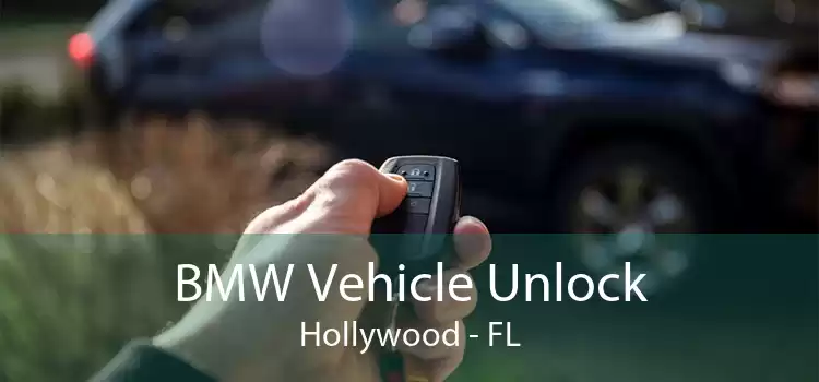 BMW Vehicle Unlock Hollywood - FL
