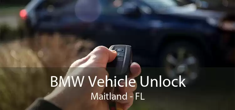 BMW Vehicle Unlock Maitland - FL