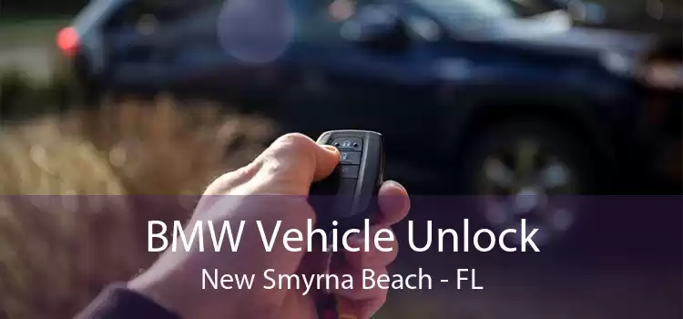 BMW Vehicle Unlock New Smyrna Beach - FL