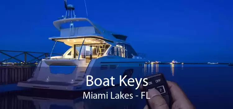 Boat Keys Miami Lakes - FL