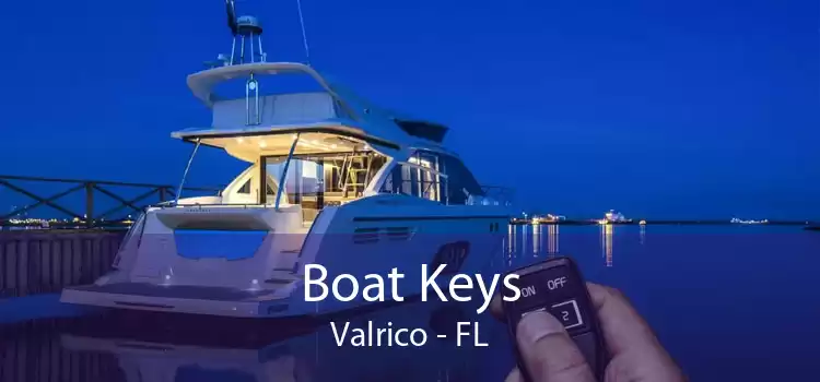 Boat Keys Valrico - FL