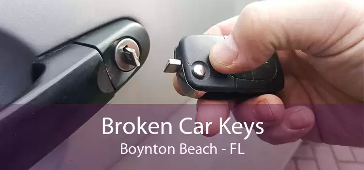 Broken Car Keys Boynton Beach - FL