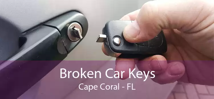 Broken Car Keys Cape Coral - FL