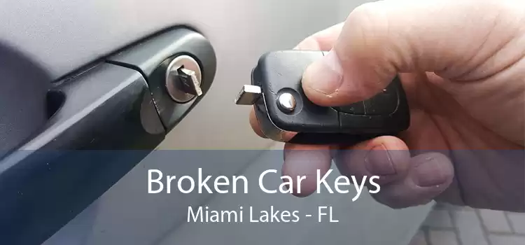 Broken Car Keys Miami Lakes - FL