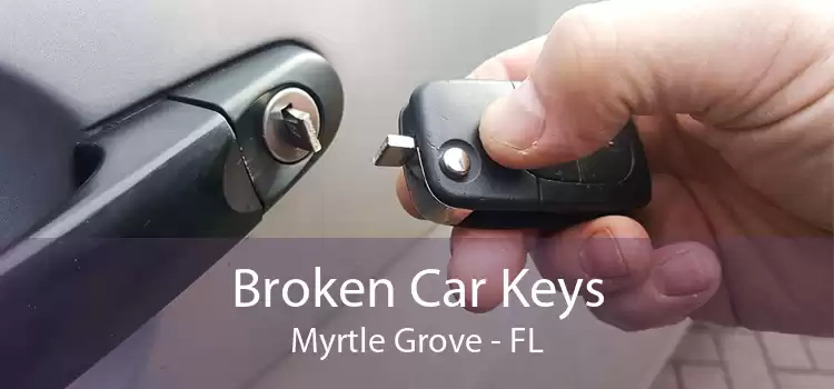 Broken Car Keys Myrtle Grove - FL