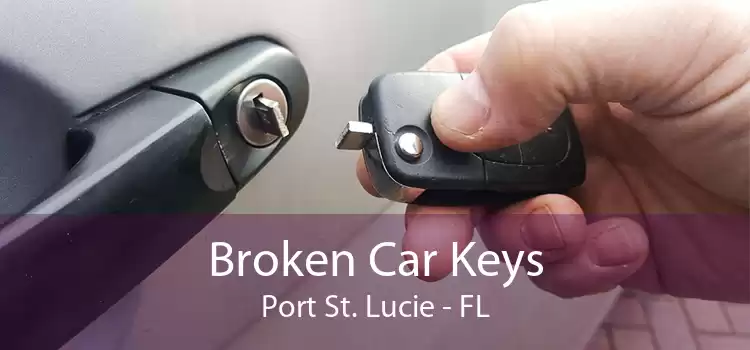 Broken Car Keys Port St. Lucie - FL