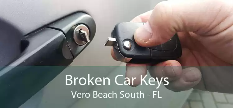 Broken Car Keys Vero Beach South - FL