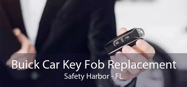 Buick Car Key Fob Replacement Safety Harbor - FL