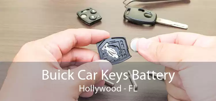 Buick Car Keys Battery Hollywood - FL