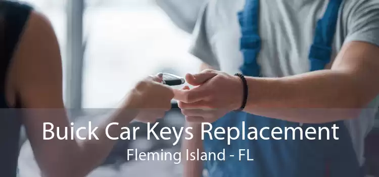 Buick Car Keys Replacement Fleming Island - FL