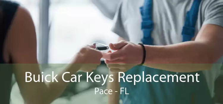 Buick Car Keys Replacement Pace - FL